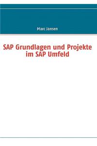 SAP Grundlagen und Projekte im SAP Umfeld