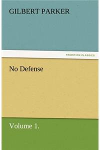 No Defense, Volume 1.