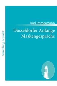 Düsseldorfer Anfänge Maskengespräche