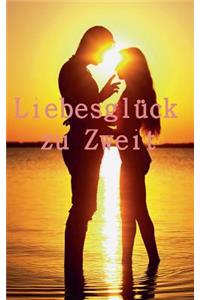 Liebesgluck Zu Zweit