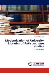 Modernization of University Libraries of Pakistan
