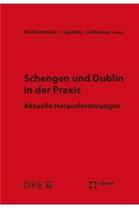 Schengen Und Dublin in Der PRAXIS
