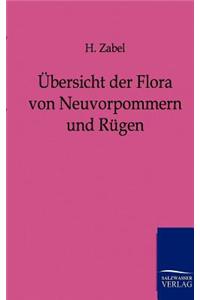 Übersicht der Flora von Neuvorpommern und Rügen