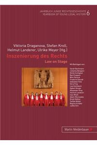 Die Inszenierung Des Rechts