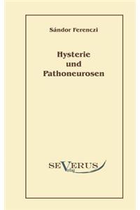 Hysterie und Pathoneurosen