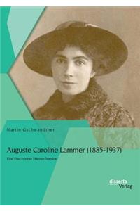 Auguste Caroline Lammer (1885-1937)