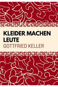 Kleider Machen Leute