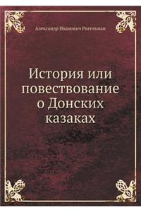 Istoriya Ili Povestvovanie O Donskih Kazakah