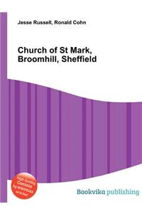 Church of St Mark, Broomhill, Sheffield
