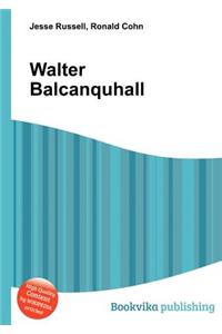 Walter Balcanquhall