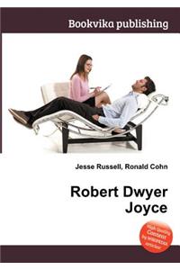 Robert Dwyer Joyce
