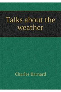 Talks about the Weather