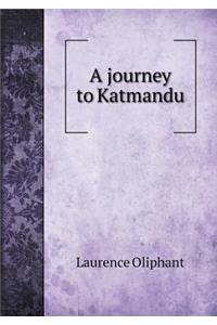 A journey to Katmandu