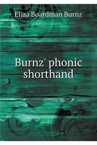 Burnz' Phonic Shorthand