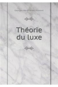 Théorie Du Luxe