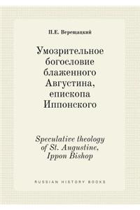 Speculative theology of St. Augustine, Ippon Bishop