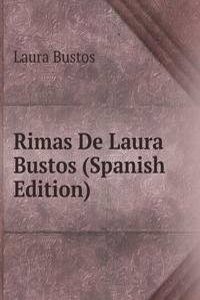 Rimas De Laura Bustos (Spanish Edition)