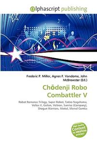 Ch?denji Robo Combattler V
