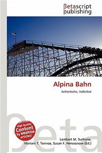 Alpina Bahn