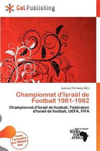Championnat D'Isra L de Football 1981-1982