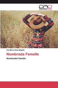 Nombrada Femelle