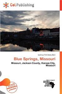 Blue Springs, Missouri