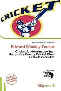 Edward Whalley Tooker
