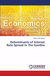Determinants of Interest Rate Spread in The Gambia