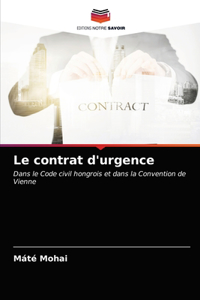 Le contrat d'urgence