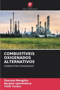 Combustíveis Oxigenados Alternativos