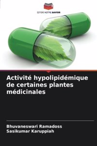 Activité hypolipidémique de certaines plantes médicinales