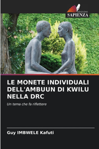 Le Monete Individuali Dell'ambuun Di Kwilu Nella Drc