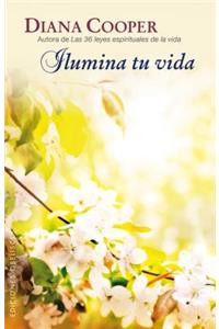 Ilumina Tu Vida