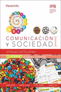 Cuaderno de trabajo. Lengua Castellana I (Comunicacion y sociedad I): Resumenes y actividades