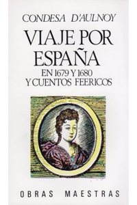 249. VIAJE POR ESPANA EN 1679, 2 VOLS.