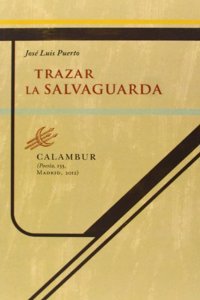 Trazar La Salvaguarda