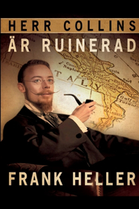 Herr Collin är ruinerad