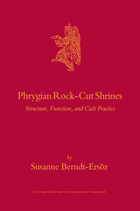 Phrygian Rock-Cut Shrines