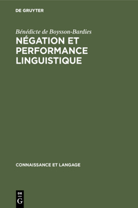 Négation et performance linguistique