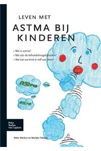 Leven Met Astma Bij Kinderen
