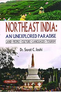 North-East India : An Unexplored Paradise