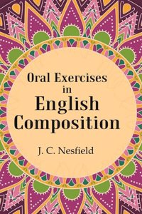 Oral Exercises in English Composition [Hardcover]