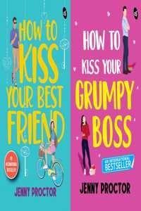 How to Kiss your Best Friend I How to Kiss Your Grumpy Boss - Jenny Proctor Combo