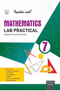 Together with Lab Practical Mathematics for Class 7