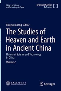 Studies of Heaven and Earth in Ancient China