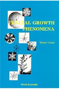 Fractal Growth Phenomena (1st Edition)