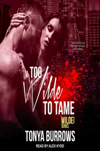 Too Wilde to Tame