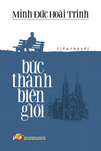 Bức Thành Biên Giới