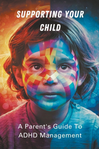 Supporting Your Child