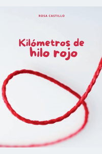 Kilometros de hilo rojo